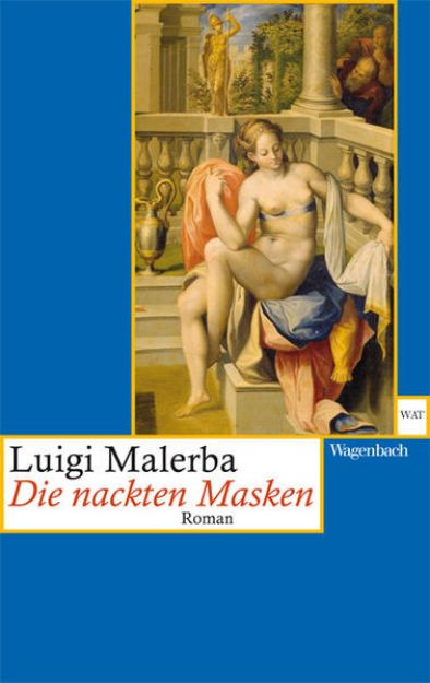 Bild zu Die nackten Masken von Luigi Malerba