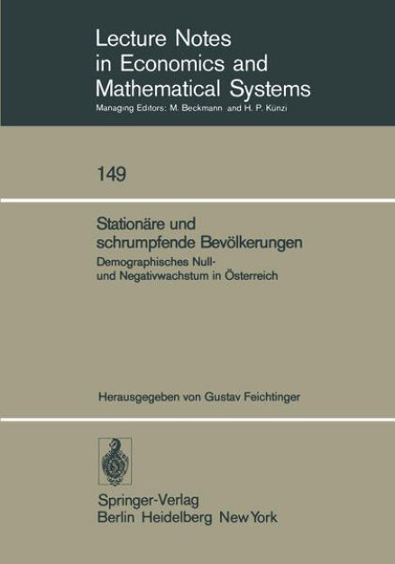 Bild von Stationäre und schrumpfende Bevölkerungen von Gustav (Hrsg.) Feichtinger