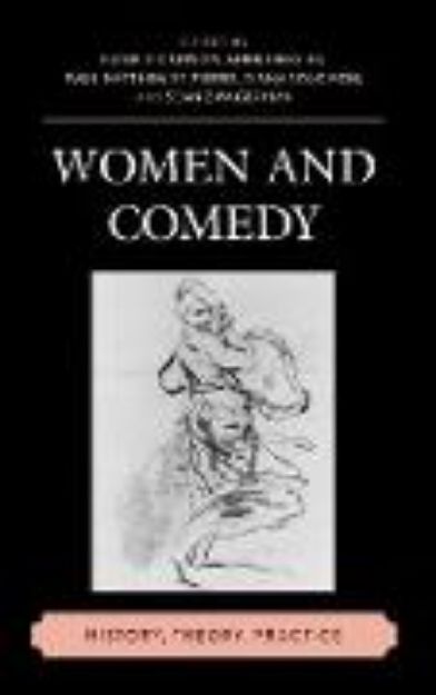 Bild von Women and Comedy von Peter (Hrsg.) Dickinson