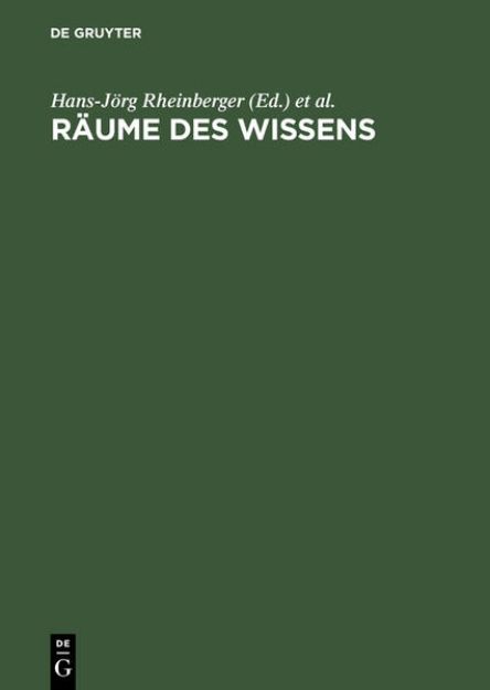 Bild von Räume des Wissens von Hans-Jörg (Hrsg.) Rheinberger