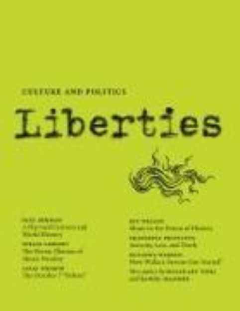 Bild von Liberties Journal of Culture and Politics von Berman Paul