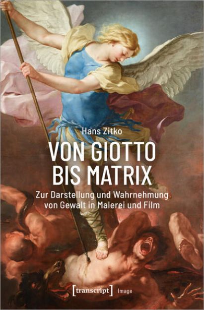 Bild von Von Giotto bis Matrix von Hans Zitko