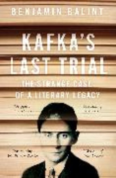 Bild von Kafka's Last Trial von Benjamin Balint