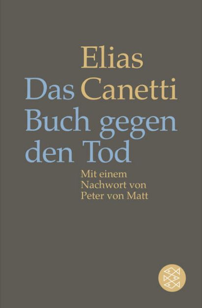 Bild von Das Buch gegen den Tod von Elias Canetti