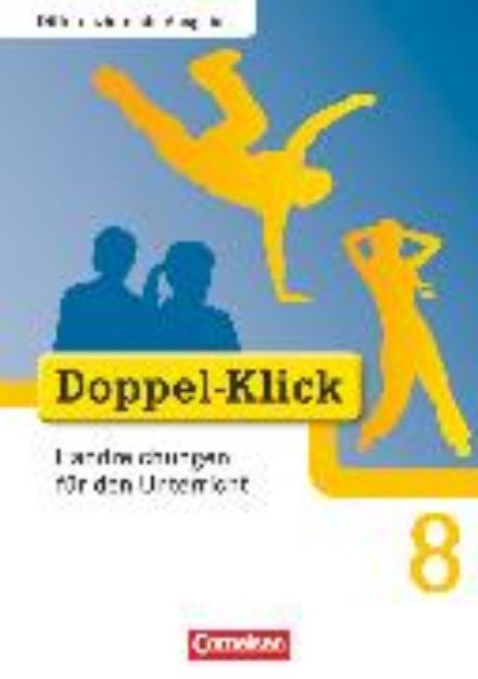 Bild von Doppel-Klick, Das Sprach- und Lesebuch, Differenzierende Ausgabe, 8. Schuljahr, Handreichungen für den Unterricht von Martin Püttschneider