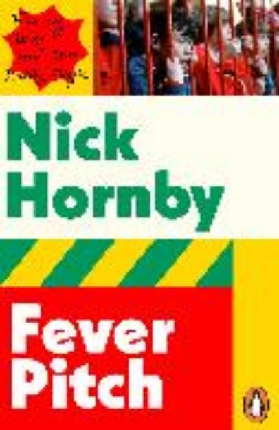 Bild von Fever Pitch von Nick Hornby