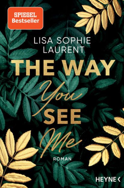 Bild von The Way You See Me von Lisa Sophie Laurent