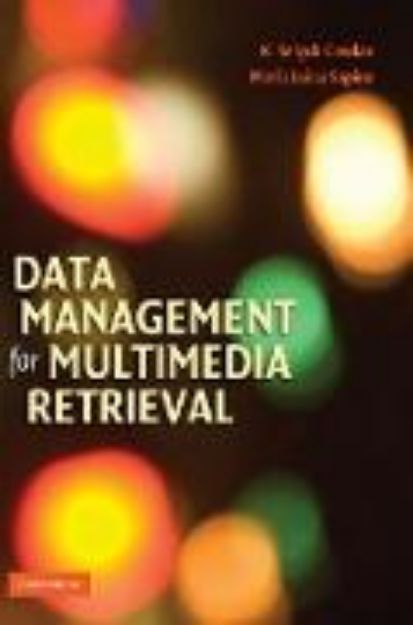 Bild von Data Management for Multimedia Retrieval von K. Selcuk Candan