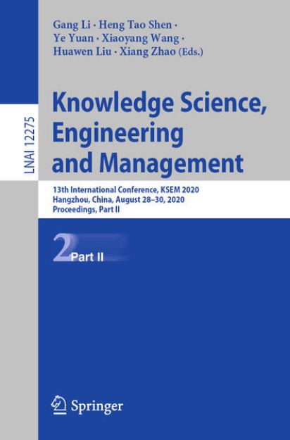 Bild von Knowledge Science, Engineering and Management von Gang (Hrsg.) Li