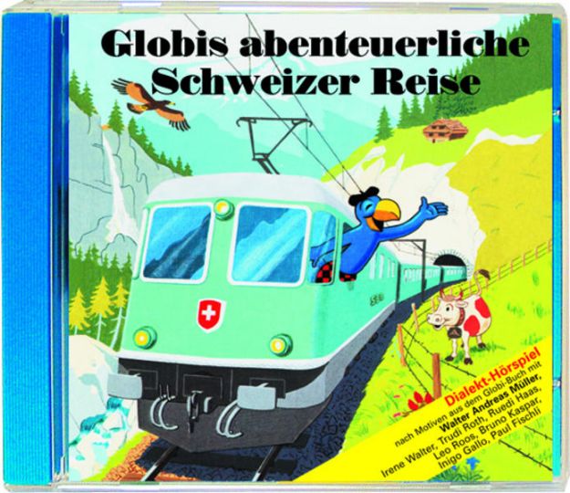 Bild von Globis abenteuerliche Schweizer Reise CD von Guido Strebel