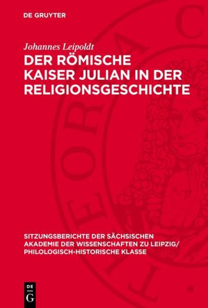 Bild von Der Römische Kaiser Julian in der Religionsgeschichte von Johannes Leipoldt