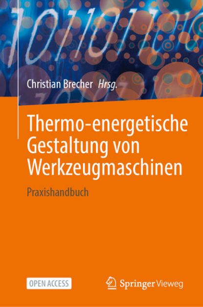 Bild von Thermo-energetische Gestaltung von Werkzeugmaschinen von Christian (Hrsg.) Brecher