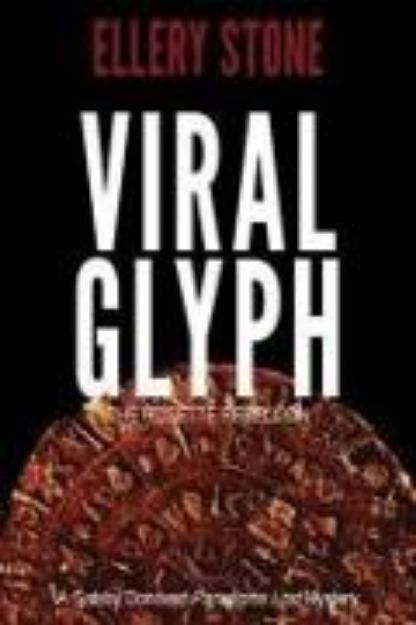 Bild von Viral Glyph: The Rosette Rebellion von Ellery Stone