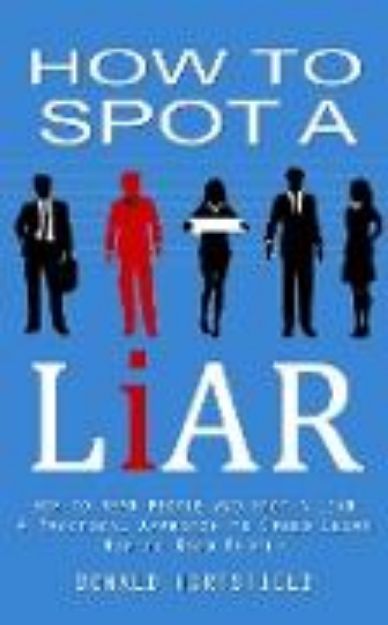 Bild von How to Spot a Liar von Donald Hartsfield