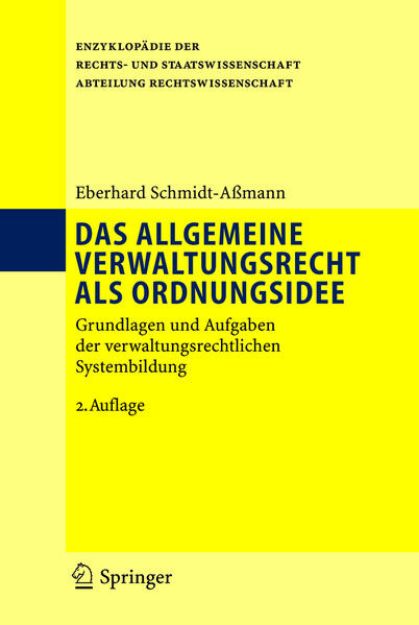 Bild von Das allgemeine Verwaltungsrecht als Ordnungsidee von Eberhard Schmidt-Aßmann