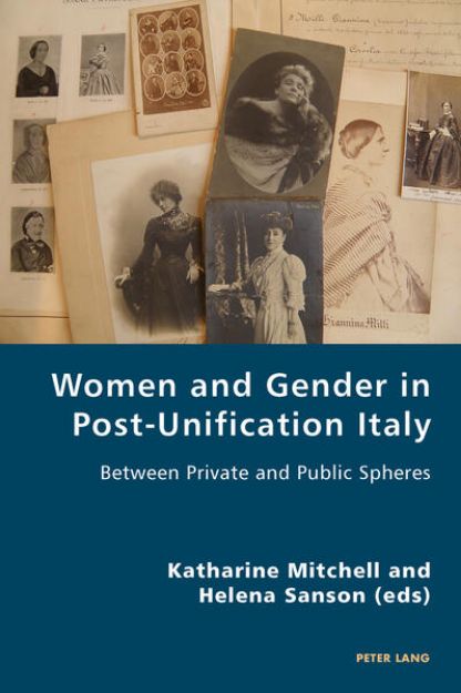 Bild von Women and Gender in Post-Unification Italy von Katharine (Hrsg.) Mitchell