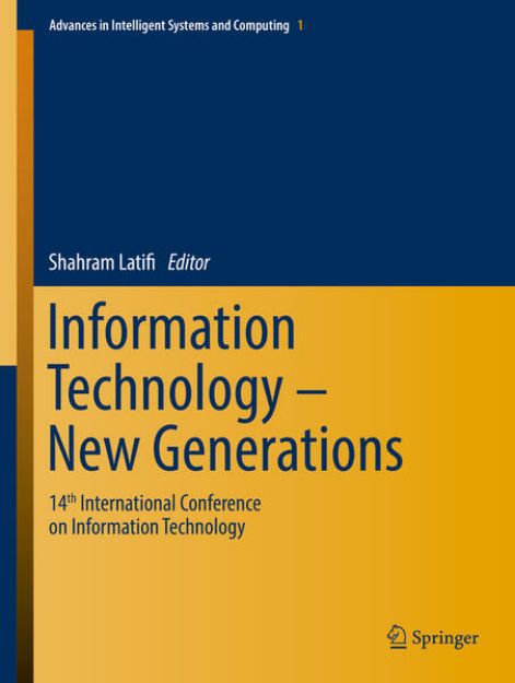 Bild von Information Technology - New Generations von Shahram (Hrsg.) Latifi