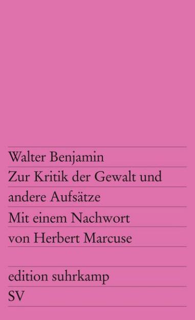 Bild von Zur Kritik der Gewalt und andere Aufsätze von Walter Benjamin