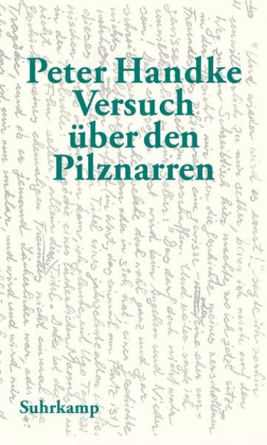 Bild von Versuch über den Pilznarren von Peter Handke