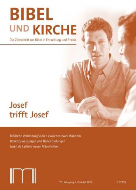 Bild von Bibel und Kirche / Josef trifft Josef von Katholisches Bibelwerk e.V. (Hrsg.)