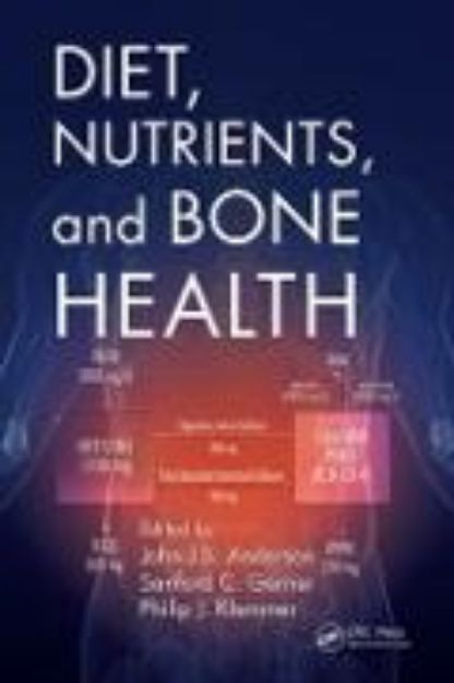 Bild von Diet, Nutrients, and Bone Health von John J.B. (Hrsg.) Anderson