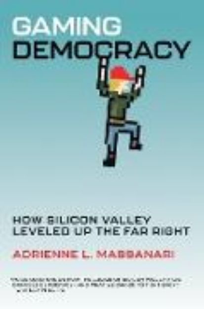 Bild von Gaming Democracy von Adrienne L. Massanari