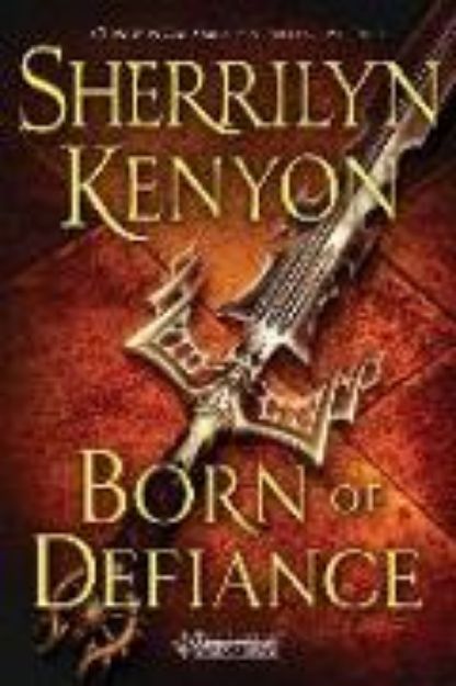 Bild von Born of Defiance von Sherrilyn Kenyon