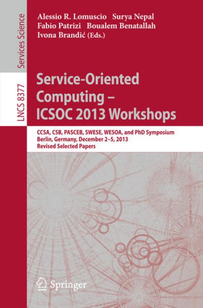 Bild von Service-Oriented Computing--ICSOC 2013 Workshops von Alessio (Hrsg.) Lomuscio