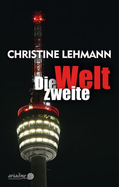 Bild von Die zweite Welt von Christine Lehmann