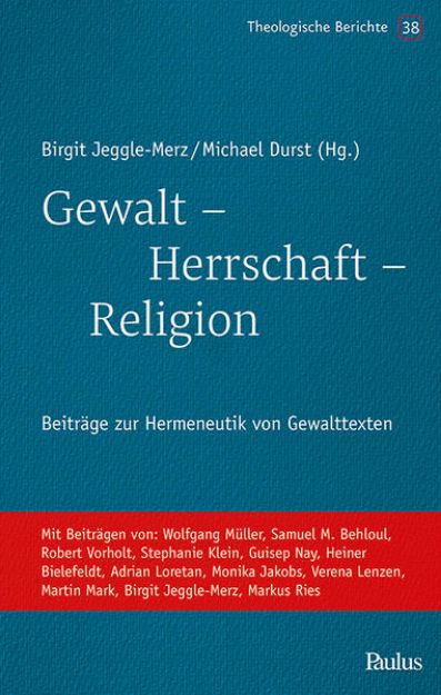 Bild von Gewalt - Herrschaft - Religion von Michael (Hrsg.) Durst