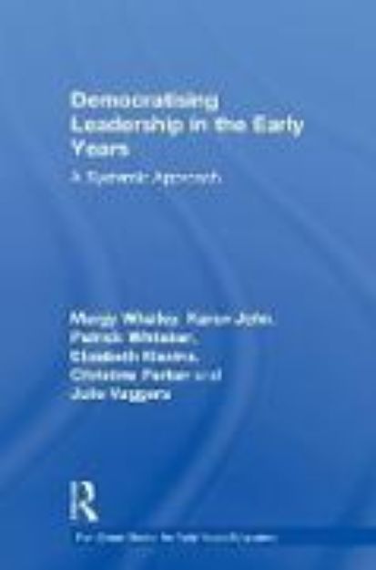 Bild von Democratising Leadership in the Early Years von Margy Whalley