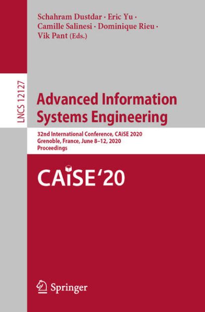 Bild von Advanced Information Systems Engineering von Schahram (Hrsg.) Dustdar