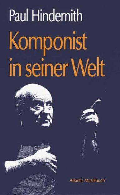 Bild von Komponist in seiner Welt von Paul Hindemith