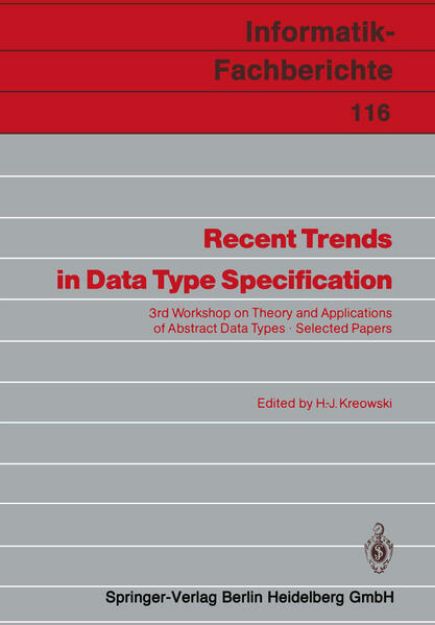 Bild von Recent Trends in Data Type Specification von Hans-Jörg (Hrsg.) Kreowski