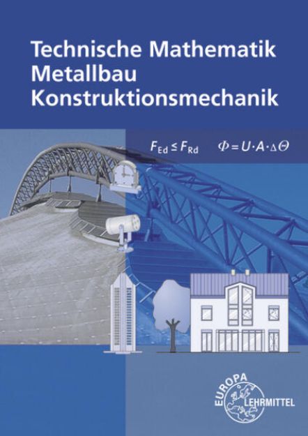 Bild zu Technische Mathematik für Metallbauberufe von Alfred Weingartner