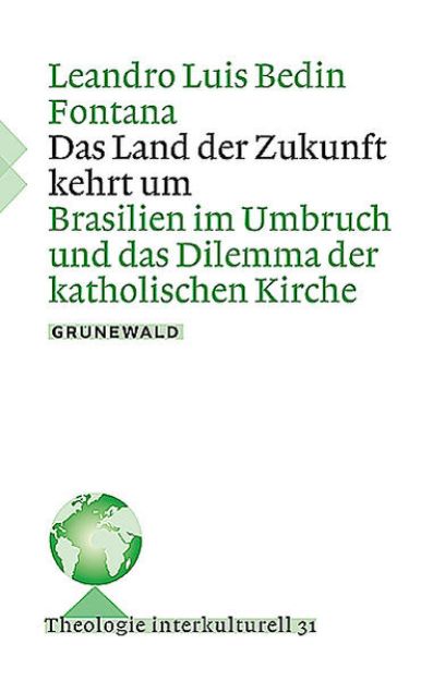 Bild von Das Land der Zukunft kehrt um von Leandro Luis Bedin Fontana