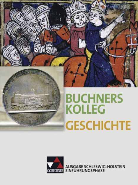 Bild von Buchners Geschichte Oberstufe Schülerband Einführungsphase Schleswig-Holstein von Boris Barth