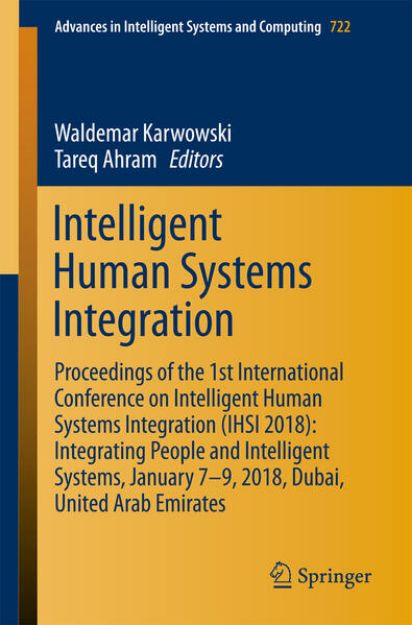 Bild von Intelligent Human Systems Integration von Waldemar (Hrsg.) Karwowski