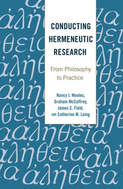 Bild zu Conducting Hermeneutic Research von Nancy J. Moules