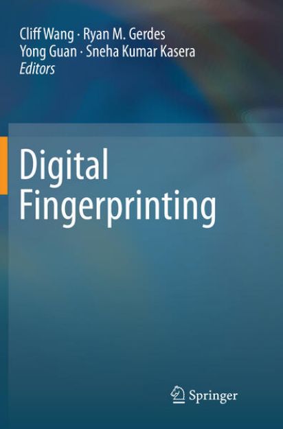 Bild von Digital Fingerprinting von Cliff (Hrsg.) Wang