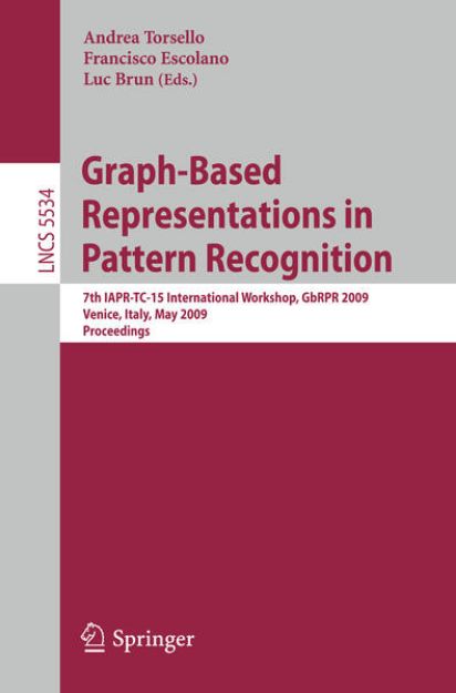 Bild von Graph-Based Representations in Pattern Recognition von Andrea (Hrsg.) Torsello