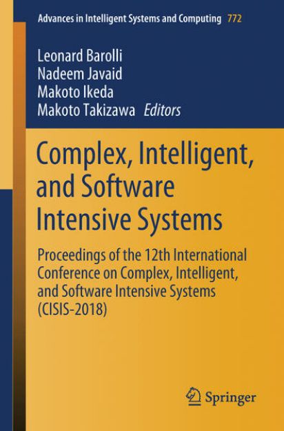 Bild von Complex, Intelligent, and Software Intensive Systems von Leonard (Hrsg.) Barolli