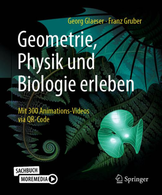 Bild von Geometrie, Physik und Biologie erleben von Georg Glaeser