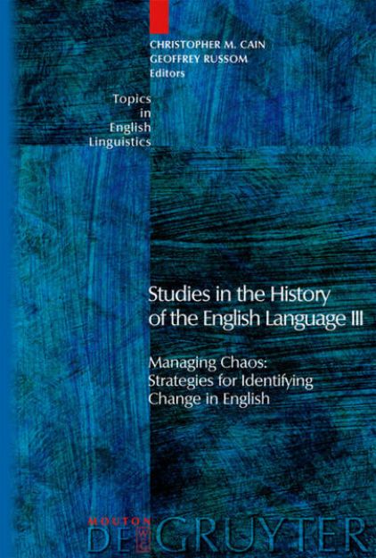 Bild von Studies in the History of the English Language III von Geoffrey (Hrsg.) Russom