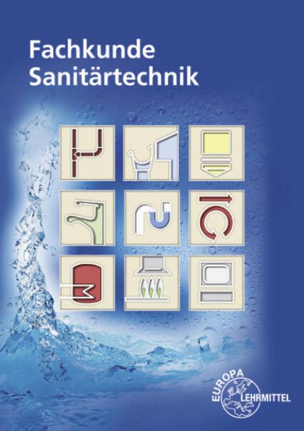 Bild von Fachkunde Sanitärtechnik von Ulrich Uhr