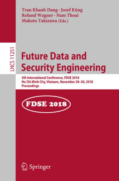 Bild von Future Data and Security Engineering von Tran Khanh (Hrsg.) Dang