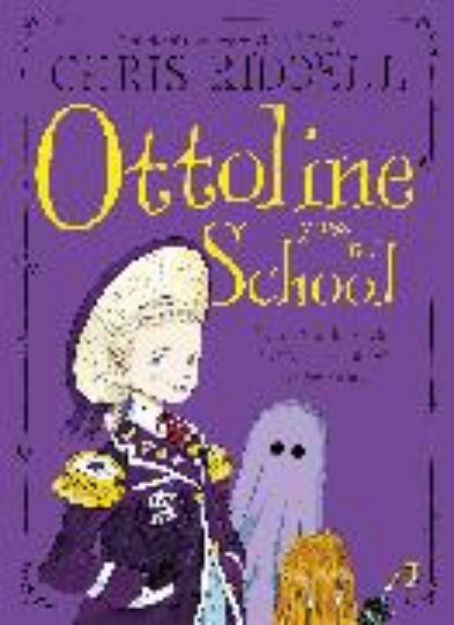 Bild von Ottoline Goes to School von Chris Riddell