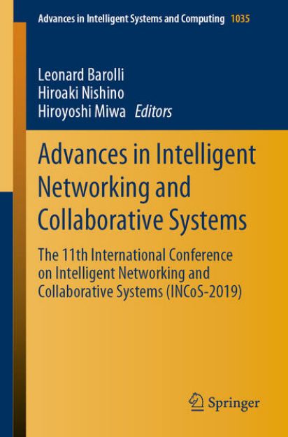 Bild von Advances in Intelligent Networking and Collaborative Systems von Leonard (Hrsg.) Barolli