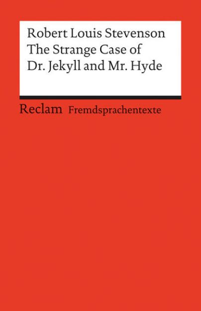 Bild von The Strange Case of Dr. Jekyll and Mr. Hyde. Englischer Text mit deutschen Worterklärungen. B2 (GER) von Robert Louis Stevenson