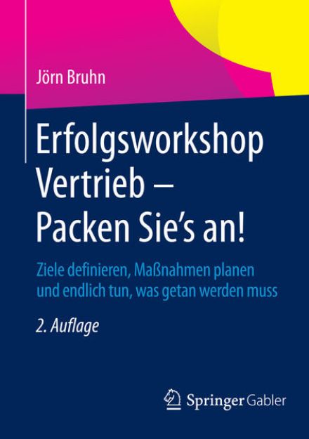 Bild von Erfolgsworkshop Vertrieb - Packen Sie's an! von Jörn Bruhn